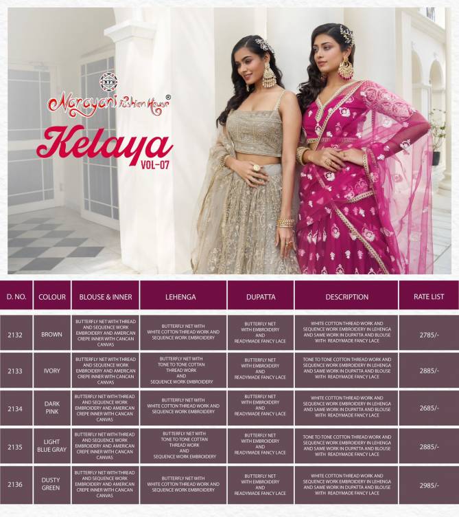 Kelaya Vol 7 By Narayani Fashion Party Butterfly Net Wear Lehenga Choli Exporters In India